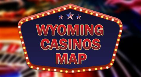 list of casinos in wyoming.